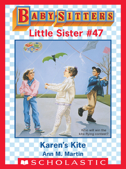 Title details for Karen's Kite by Ann M. Martin - Wait list